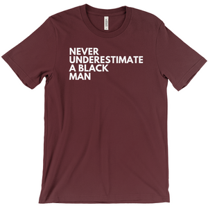 Never Underestimate a Black Man Shirt