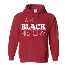 Load image into Gallery viewer, I Am Black History Hoodie
