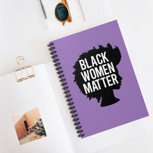 Load image into Gallery viewer, Black Women Matter Notebook