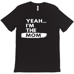 Yeah...I'm the "____" Shirt