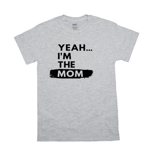 Yeah...I'm the "____" Shirt