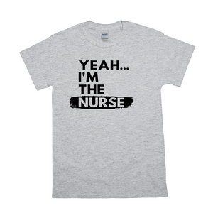 Yeah...I'm the "____" Shirt