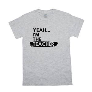 Yeah...I'm the "____" Shirt