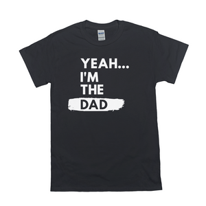 Yeah...I'm the "____" Shirt