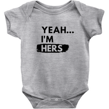 Load image into Gallery viewer, Yeah...I&#39;m Hers Kids&#39; Shirt