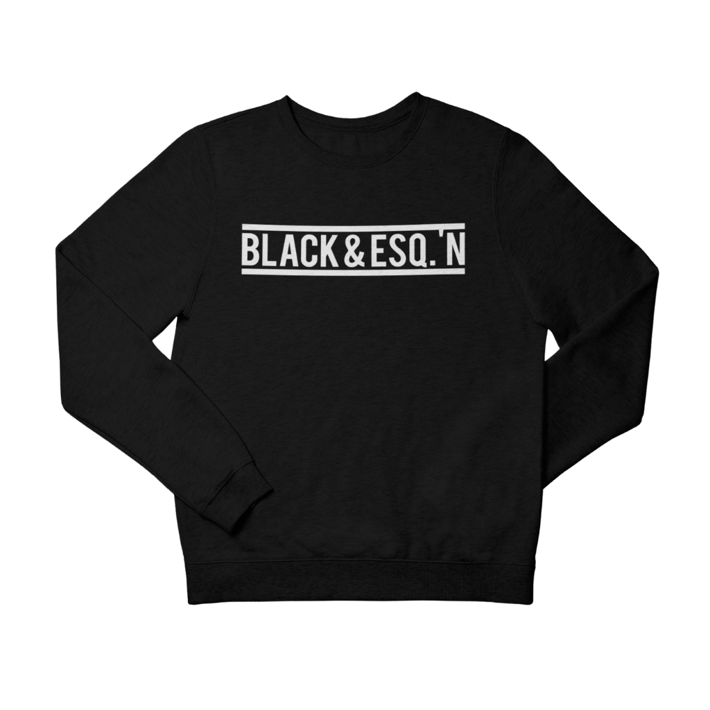 Black & Esq.'N Sweatshirt
