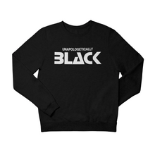 Load image into Gallery viewer, Unapologetically Black Sweatshirt