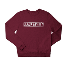 Load image into Gallery viewer, Black &amp; Ph.D&#39;N Sweatshirt