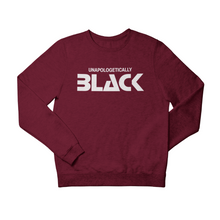 Load image into Gallery viewer, Unapologetically Black Sweatshirt